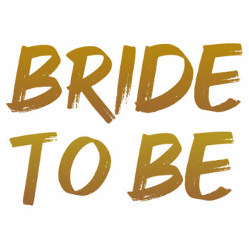 Bride to Be Design