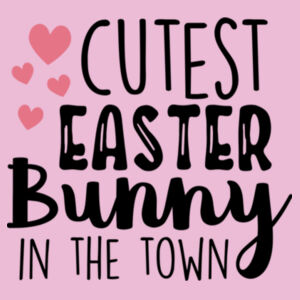 Cutest Easter Bunny in the Town Design