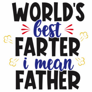 Worlds's Best Farter Design