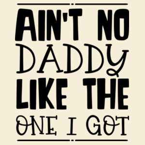 Ain't no Daddy Design