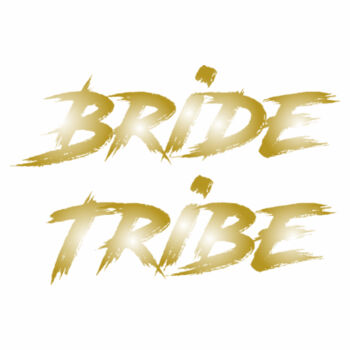 Bride Tribe with Nickname Design