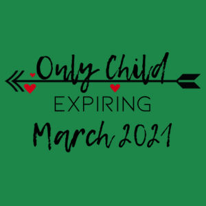 Custom Pregnancy Reveal Tee - Only Child Expiry Design