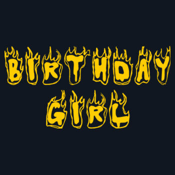 Custom Birthday Tee - Flame Text - Birthday Girl / Boy Design