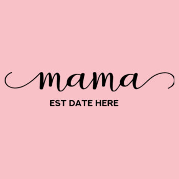 Mama EST Design