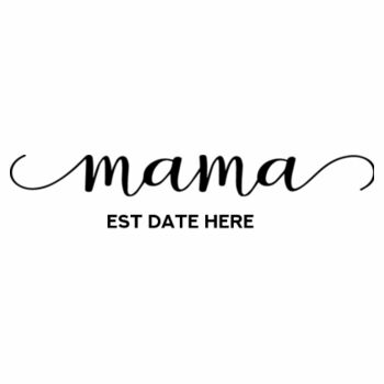 Mama EST Maple Tee Design