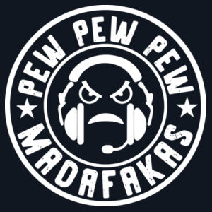 Pew Pew Pew Madafakas Design
