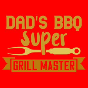 Dad's BBQ - Super Grillmaster Design