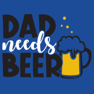 Dad Needs Beer Cooler Design