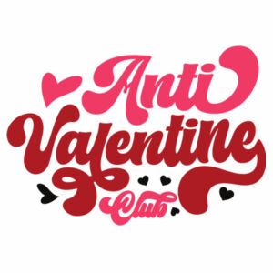 Anti Valentine Club Women's Heavy Tee - Women's Heavy Tee Design