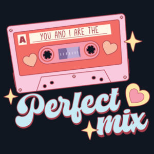 You & I Are The Perfect Mix Crop Tee - Womens Crop Tee's Design
