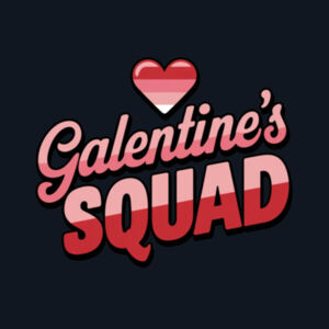 Galentine's Squad - Wo's Access Cap Design
