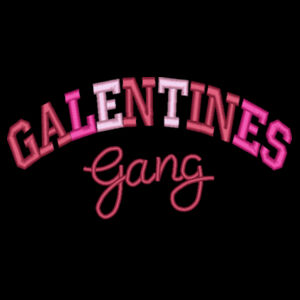 Galentines Gang - Wo's Relax Crew Design