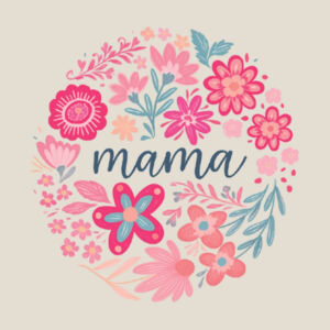 Mama Floral Graphic Tee - Women's Heavy Tee Design