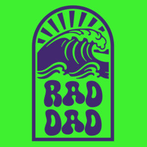 Rad Dad - Colortone® Tie Dye Adult T-Shirt Design
