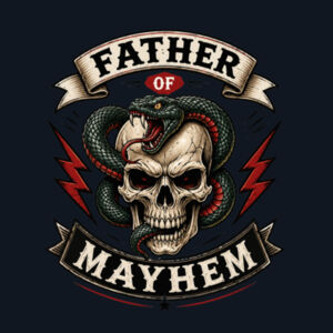Father of Mayhem - STOCK CONTRAST TRUCKER Design
