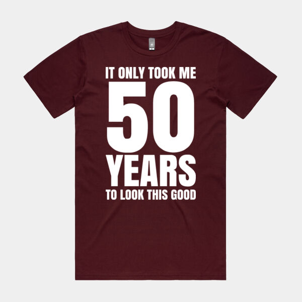 Custom Birthday Tee - It Only Took Me ## Years to Look This Good Thumbnail