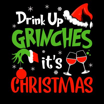 Drink up Grinches Thumbnail