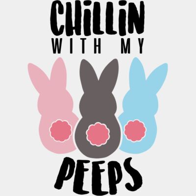 Chillin with my Peeps Easter Bunny Tee Thumbnail