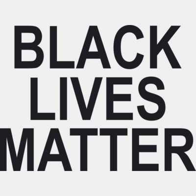 BLACK LIVE MATTER BLACK Thumbnail