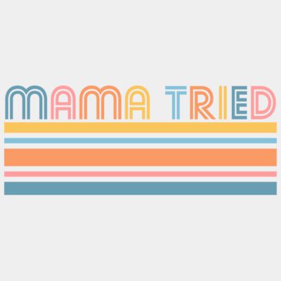 Mama tried 1 Thumbnail