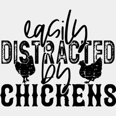 Easily Distracted By Chickens Thumbnail