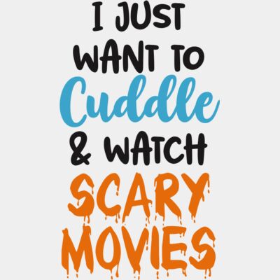 I just want to cuddle and watch scary movies Thumbnail