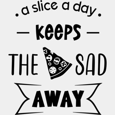 A slice a day keeps the sad away Thumbnail