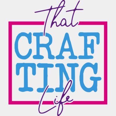 That crafting life  Thumbnail