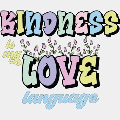 Kindness Is My Love Language Thumbnail
