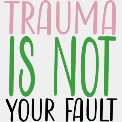 Trauma is not your fault Thumbnail