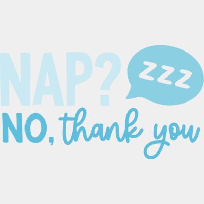 Nap? no thank you! Thumbnail