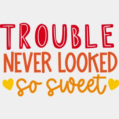 Trouble never looked so sweet Thumbnail