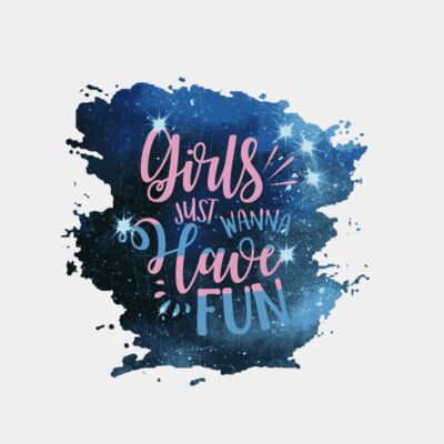 Girls just wanna have fun! Thumbnail