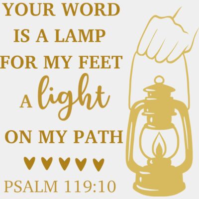 Your word is a lamp for my feet a light on my path Thumbnail