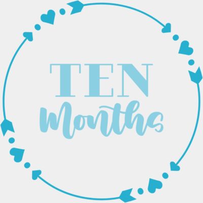 Ten Month Milestone Thumbnail