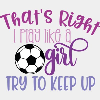 That's right I play like a girl  Thumbnail