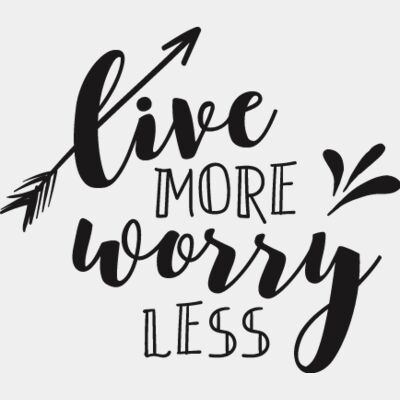 Live More Worry Less Thumbnail