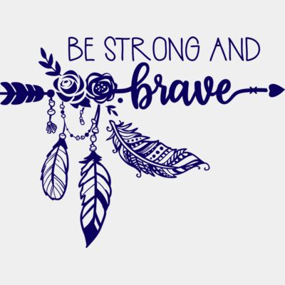 Be Strong and Brave Thumbnail