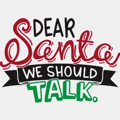 Dear Santa We Should Talk Thumbnail