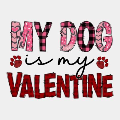 My dog is my valentine Thumbnail