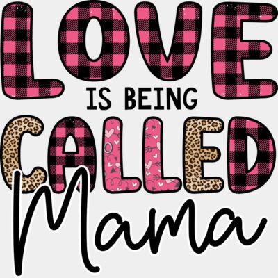Love is being called mama Thumbnail
