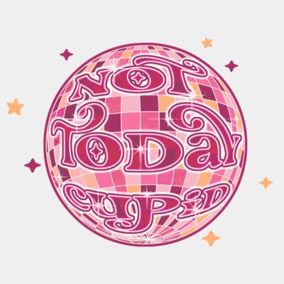 Not today cupid Thumbnail