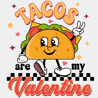 Tacos are my Valentine Thumbnail