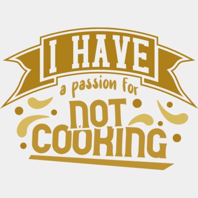 I have a passion for not cooking Thumbnail