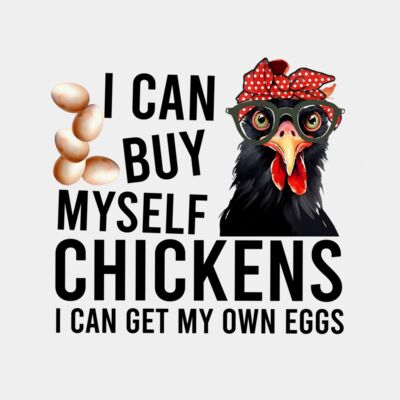 I Can Buy Myself Chickens Thumbnail