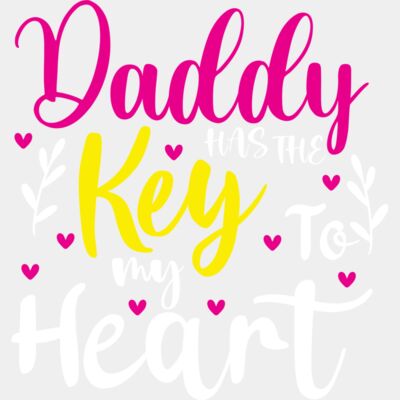 Daddy Has The Key To My Heart Thumbnail