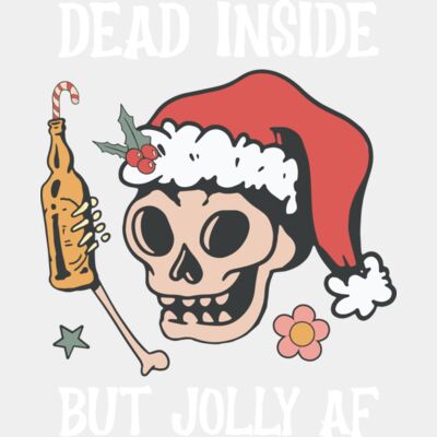 Dead inside but Jolly Af white text  Thumbnail
