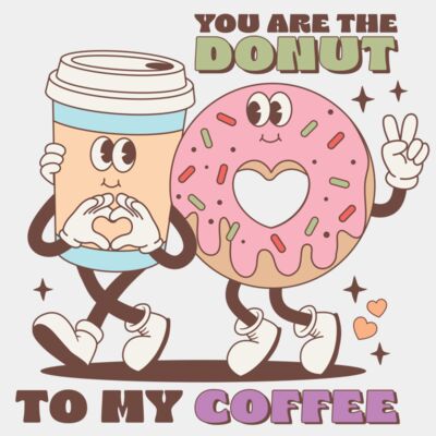 You are the donut to my coffee Thumbnail