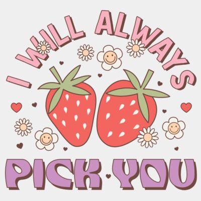 I Will Always Pick You Thumbnail
