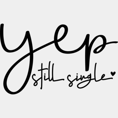 Yep, Still Single Thumbnail